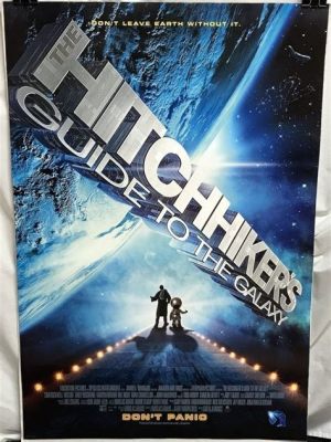 The Hitchhiker's Guide to the Galaxy - A Hilarious and Thought-Provoking Sci-Fi Adventure!